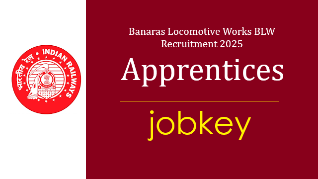 Railway BLW Apprentices Online Form 2025-jobkey